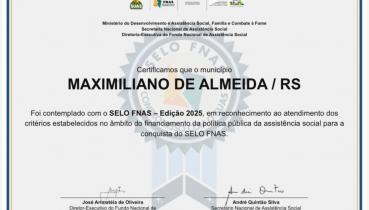 Maximiliano de Almeida conquista Selo FNAS e tem gest�o da assist�ncia social reconhecida